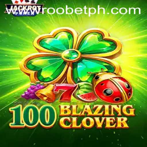 Exploring the Thrills of 100BlazingClover on Roobet